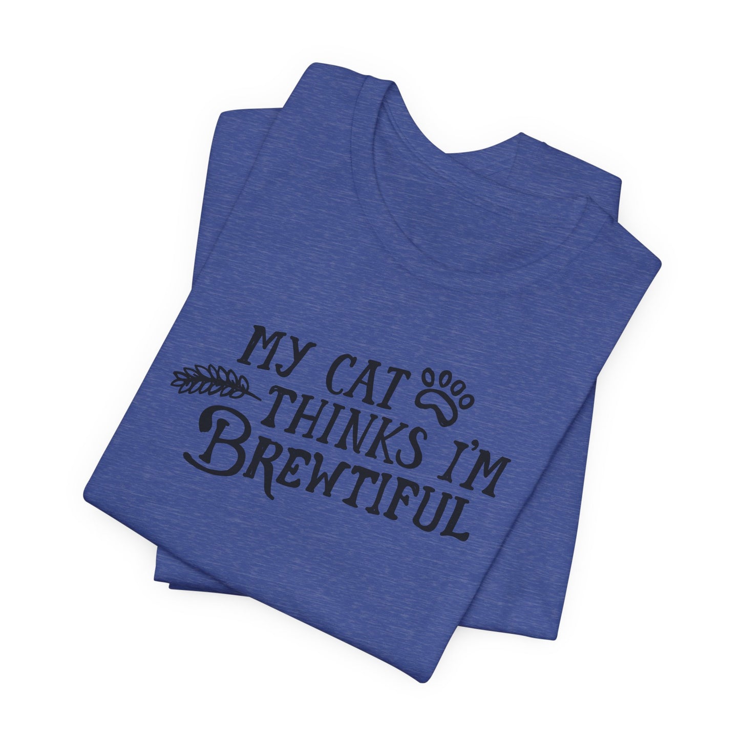 Craft Beer Collection - My Cat Thinks I'm Brewtiful