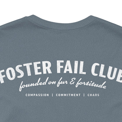 Foster Fail Club - Unisex Jersey Short Sleeve Tee