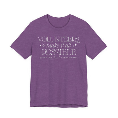 Making It All Possible - Unisex Jersey Short Sleeve Tee