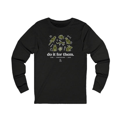 Do It For Them - Unisex Jersey Long Sleeve Tee