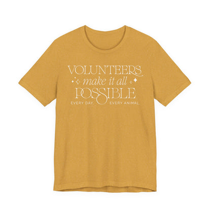 Making It All Possible - Unisex Jersey Short Sleeve Tee