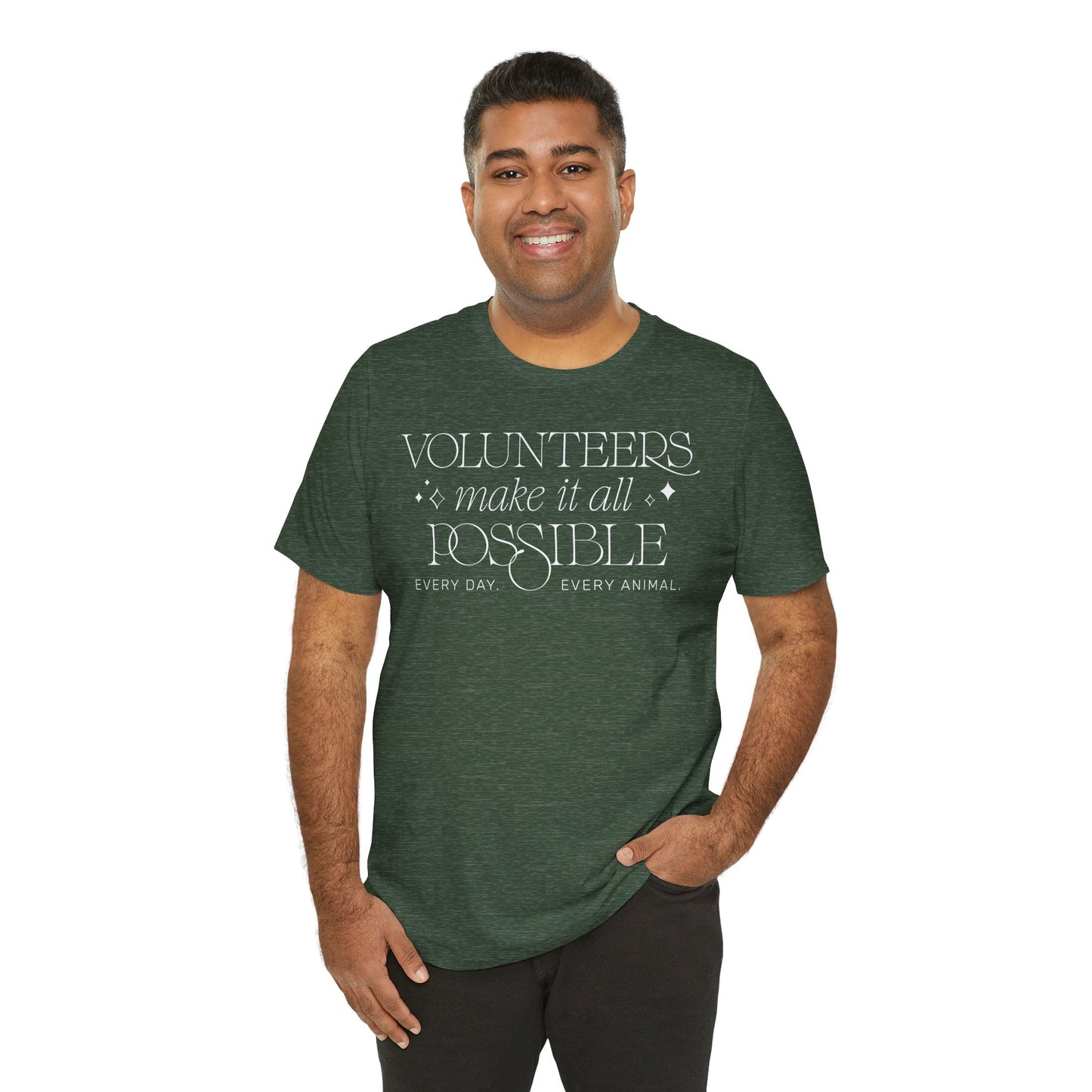 Making It All Possible - Unisex Jersey Short Sleeve Tee