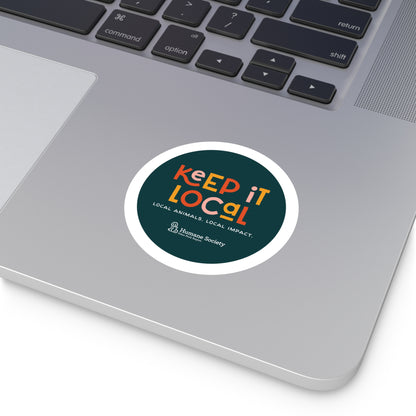 Keep it Local Round Sticker, Indoor\Outdoor