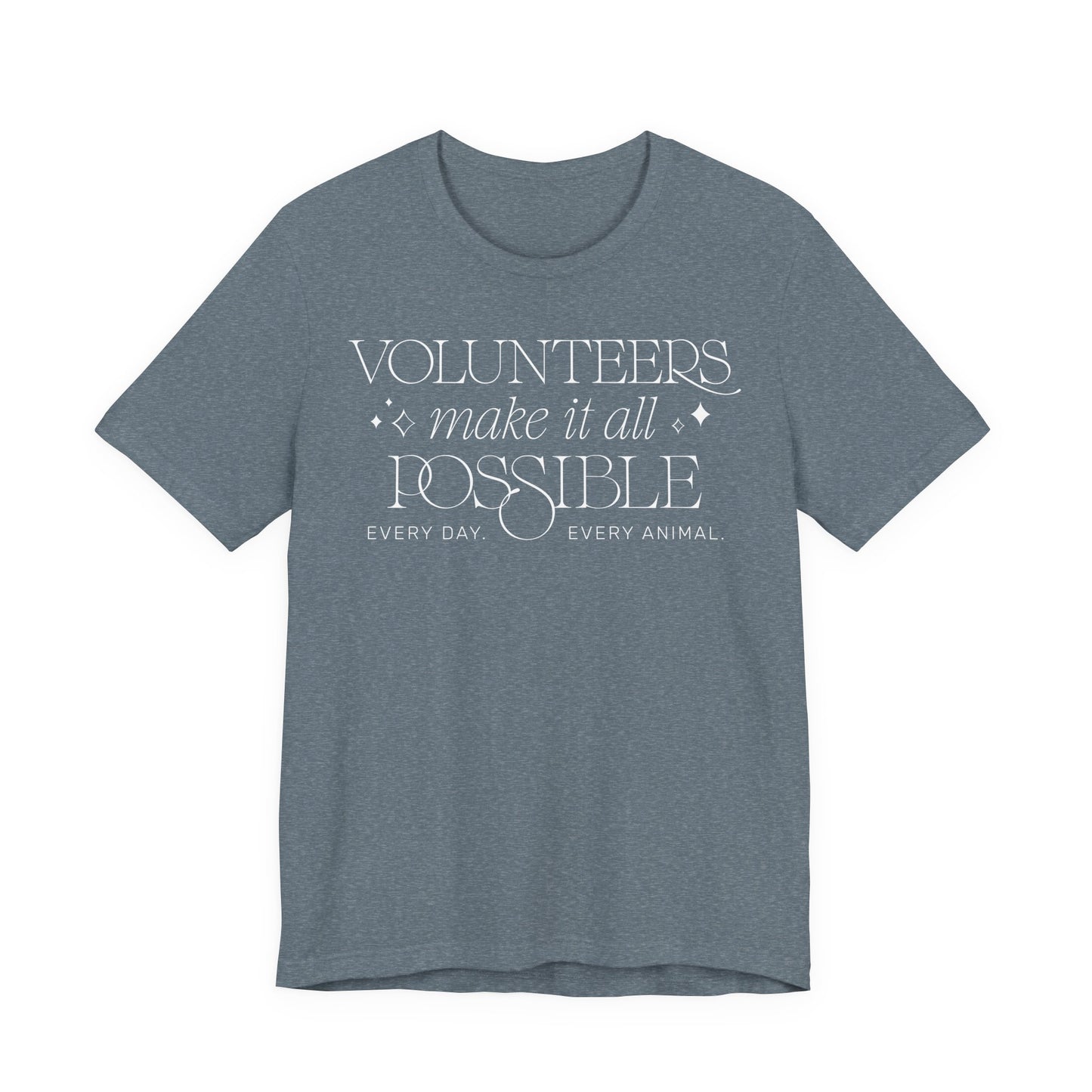 Making It All Possible - Unisex Jersey Short Sleeve Tee