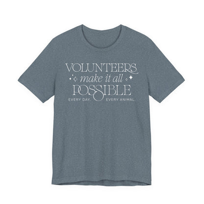 Making It All Possible - Unisex Jersey Short Sleeve Tee