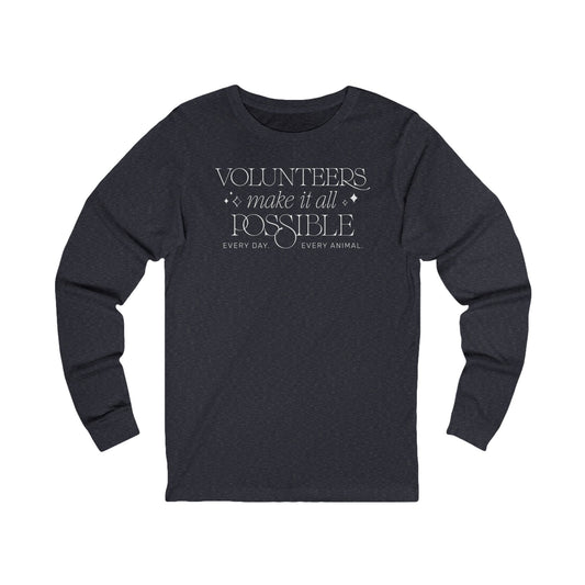 Making It All Possible - Unisex Jersey Long Sleeve Tee