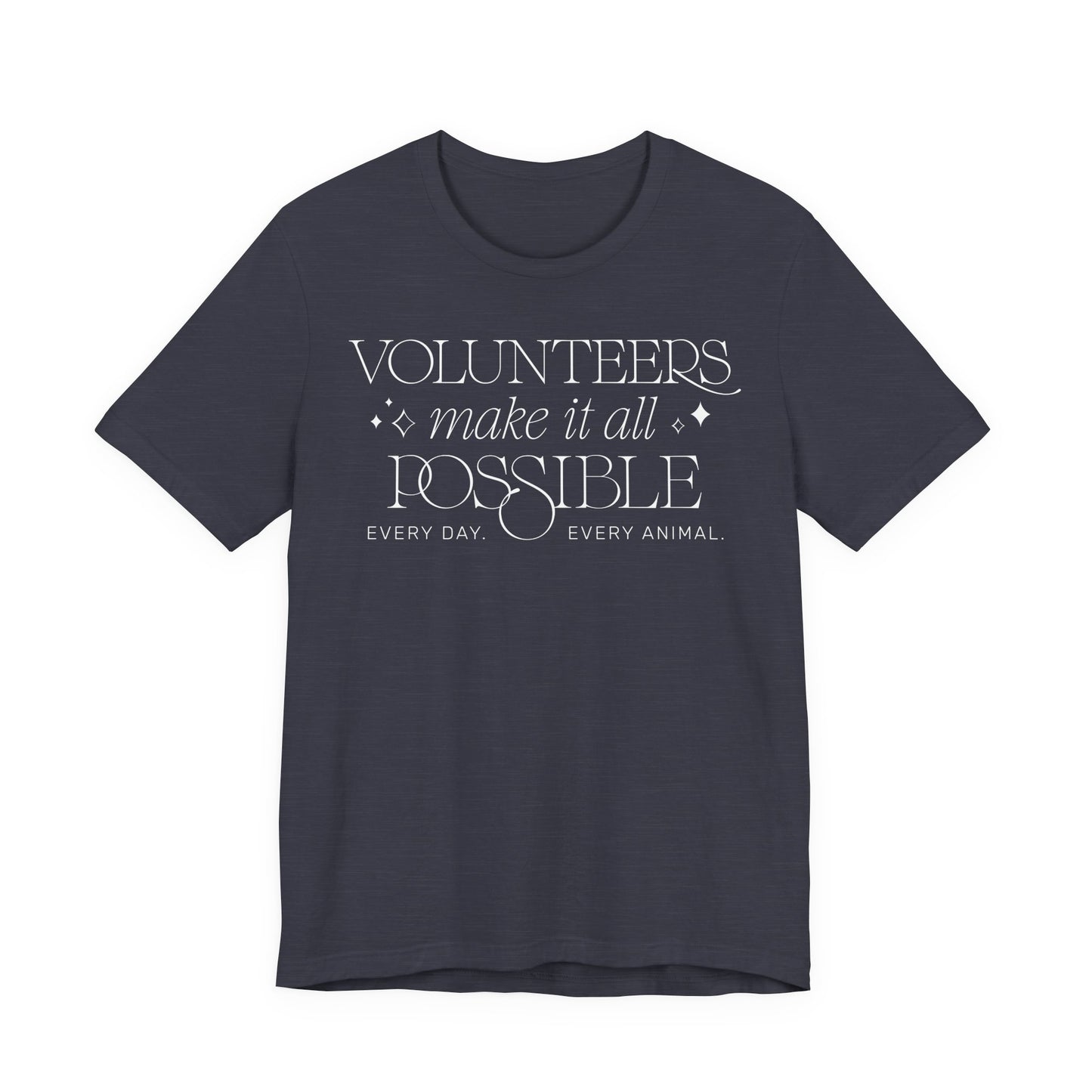 Making It All Possible - Unisex Jersey Short Sleeve Tee