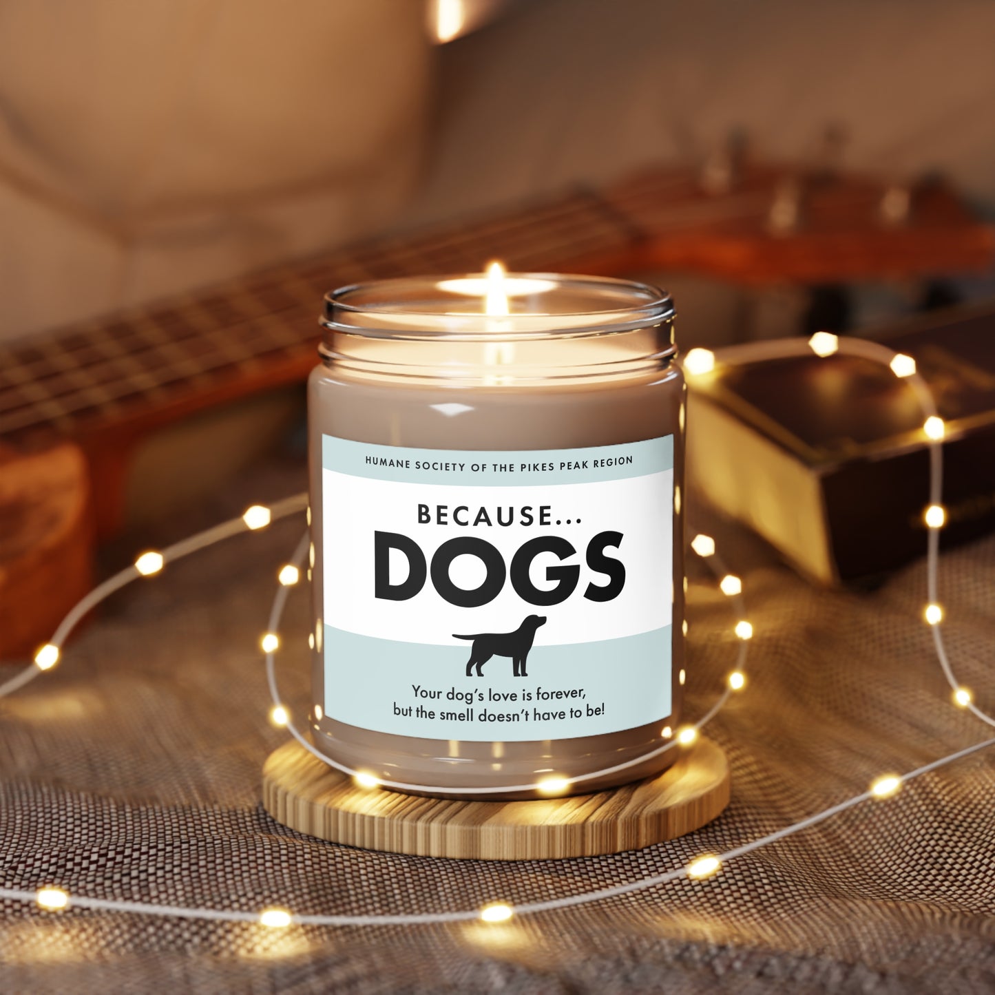 "Because Dogs" Scented Candle