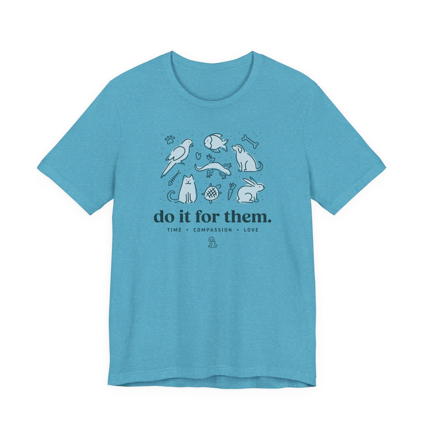 Do It For Them - Unisex Jersey Short Sleeve Tee