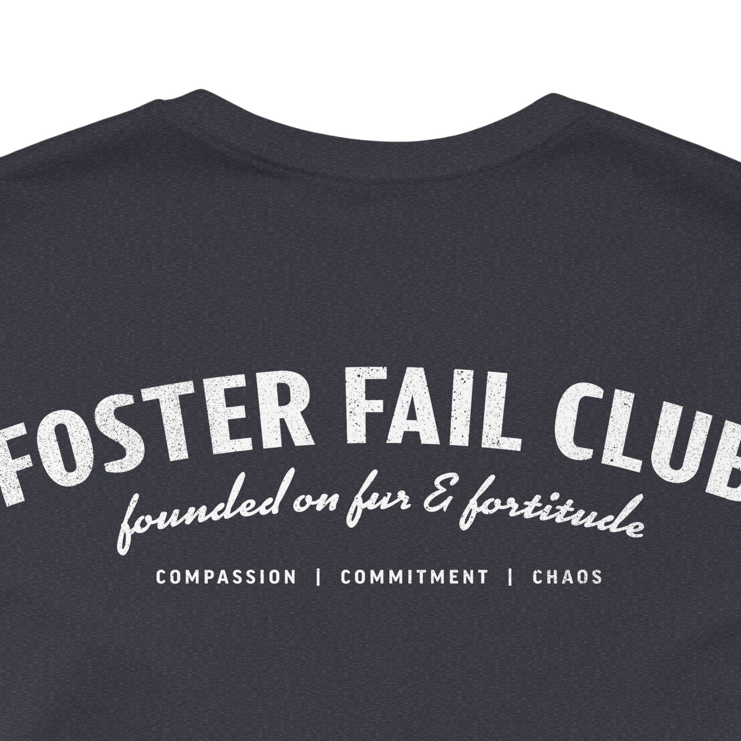 Foster Fail Club - Unisex Jersey Short Sleeve Tee