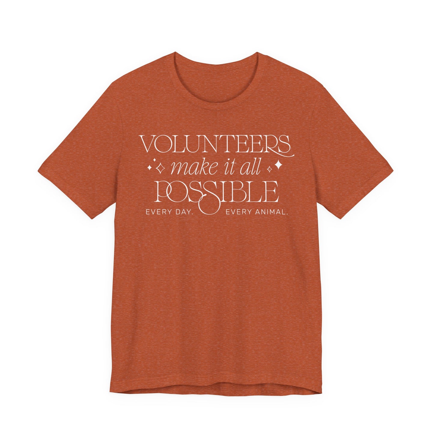 Making It All Possible - Unisex Jersey Short Sleeve Tee