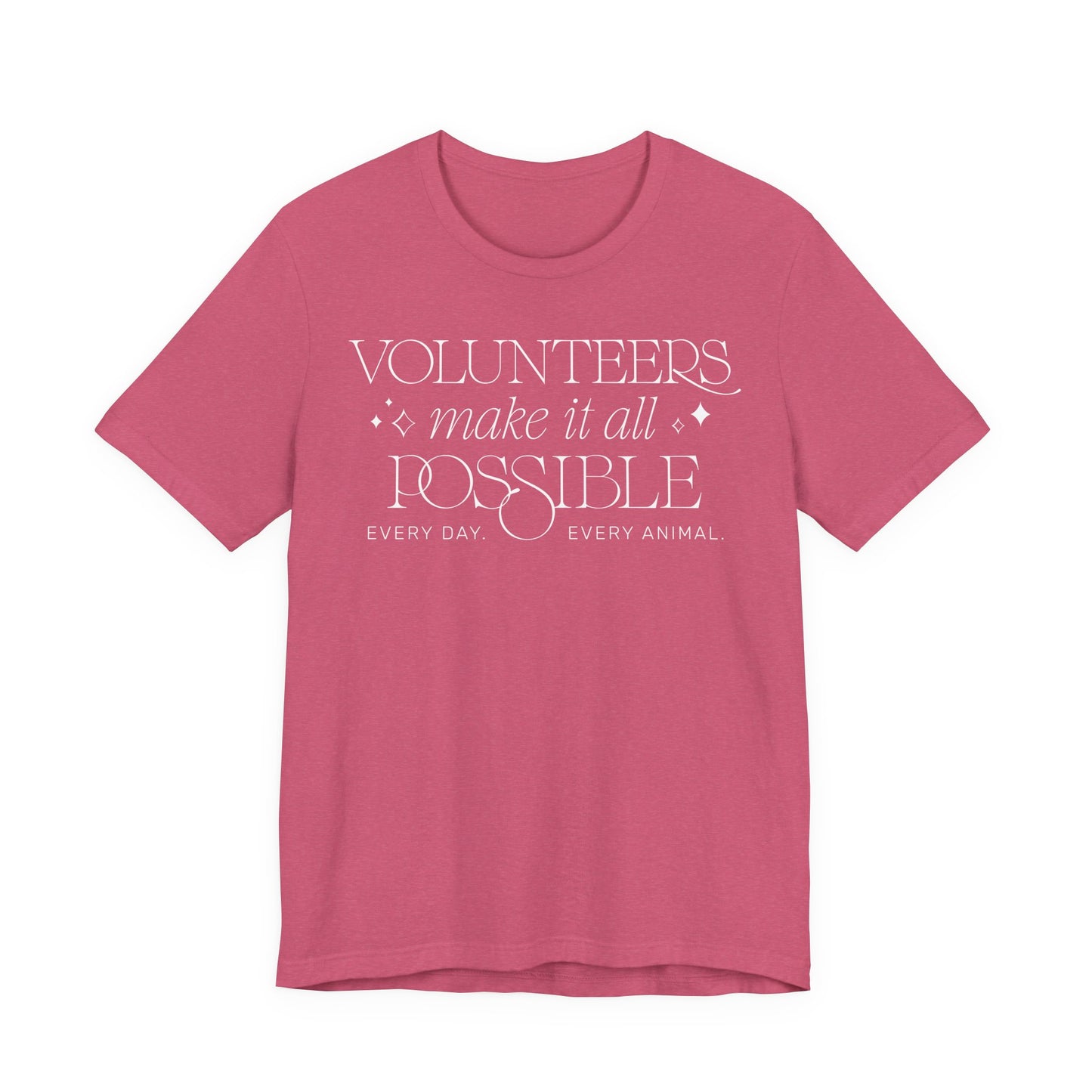 Making It All Possible - Unisex Jersey Short Sleeve Tee