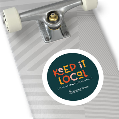 Keep it Local Round Sticker, Indoor\Outdoor