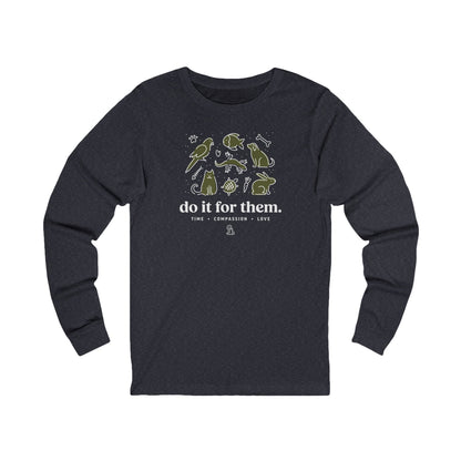 Do It For Them - Unisex Jersey Long Sleeve Tee